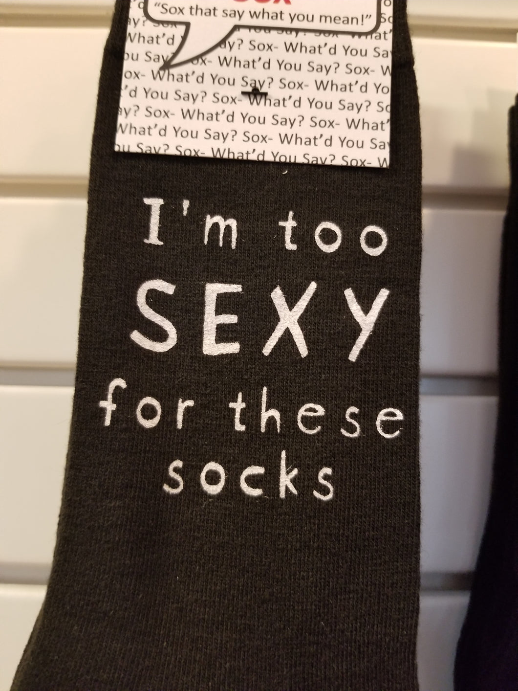 I'm too sexy for these socks - Sox